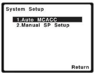 PIONEER HTP710 - Select 'Auto MCACC' from the System Setup menu then press ENTER.2 - 1
