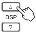 YAMAHA AVS77 - Appuyer sur la touche de selection DSP (sur le centre de commande) ou sur DSP  (de la télécommande). - 3