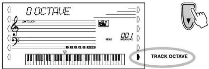 YAMAHA Portatone PSR450 - Arrétez la reproduction et utilisez la touche [RIGHT MENU] pour sélectionnner TRACK OCTAVE (Octave de piste). - 1
