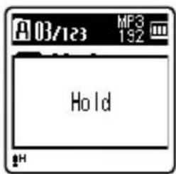 OLYMPUS VN702PC - Réglez le mode HOLD de l'enregistreur (A) - 2