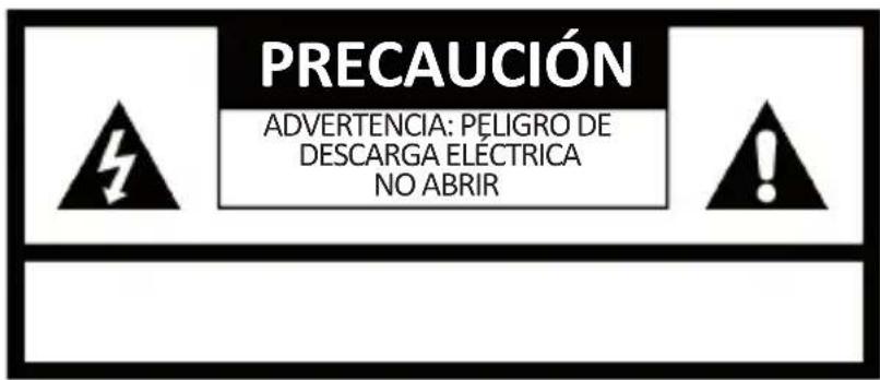 PRECAUCIÓN ADVERTENCIA: PELIGRO DE DESCARGA ELECTRICA NO ABRIR