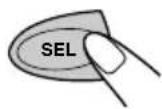 JVC KSFX222 - Press and hold SEL (select) for more than 2 seconds. - 1
