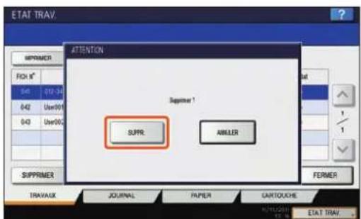 TOSHIBA EStudio 456SE - Appuyez sur [SUPPRIMER] dans l'écran de confirmation. La transmission réservée est supprimée. - 1