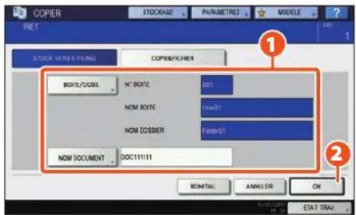 TOSHIBA EStudio 456SE - ① Spécifiez la boîte à enregistrer et le nom du document, puis ② appuyez sur [OK]. - 1
