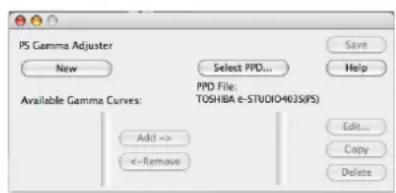 PS Gamma Adjuster New Select PPD... Save Help PPD File: TOSHBA e-STUDIO4635(PS) Available Gamma Curves: Add -> <