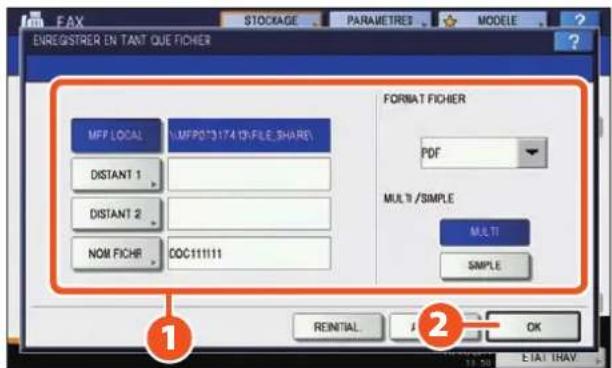ENREGISTRER EN TANT QUE FICHER MFP LOCAL MFPD3174 (C FILE SHARE) DISTANT 1 DISTANT 2 NOM FICHR COC111111 FORMAT FICHER PDF MULTI /SIMPLE MULTI SIMPLE RENTIAL OK 1 2 E.IAT THAV