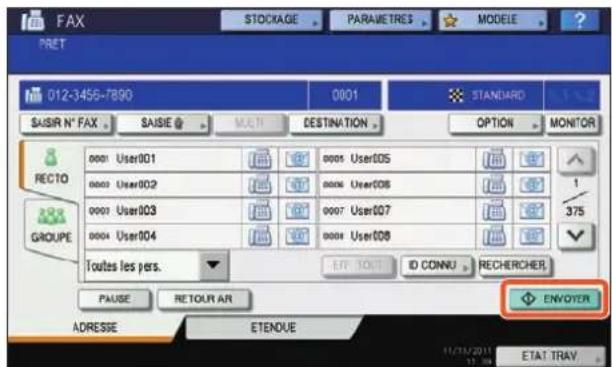 FAX STOCKAGE PARAMETRES MODELE PRET 012-3456-7890 0001 STANDARD SAISIR N° FAX SAISIE MALT DESTINATION OPTION MONITOR RECTO 0001 User001 0002 User002 0003 User003 0004 User004 0005 User005 0006 User006 0007 User007 0008 User008 Toutes les pers. EFT INT ID CONNU RECHERCHER. PAUSE RETOUR AR ADRESSE ETENUE ENVoyer 11/31/2011 11:30 ETAT TRAY