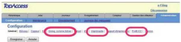 TopAccess n Filing Décompression Name/Insges Index Joursure Engratement Computer Gestion de efféctioner Administration Configuration Name/Insges Index Engratement Joursure des mercretes Configuration General | Release | Capture | End If Ewing, comme l'aher | Output | IP | Impérations | Report d'impression | Profit IEC Engrisier Ammler