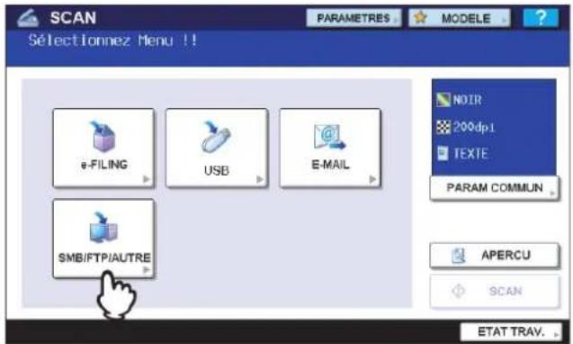 SCAN Sélectionnez Menu !! PARAMETRES MODELE e-FILING USB E-MAIL SMB/FTP/AUTRE NOIR 200dp1 TEXTE PARAM COMMUN APERCU SCAN ETAT TRAV.