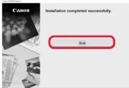 CANON Pixma TS5000 - If the following screen appears, click Exit. - 1