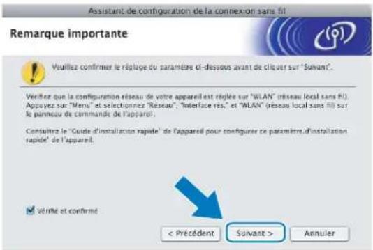 BROTHER DCP6690CW - Lisez la Remarque importante. Cochez la case après avoir vérifié que le paramètre réseau est activé, puis cliquez sur Suivant. - 1