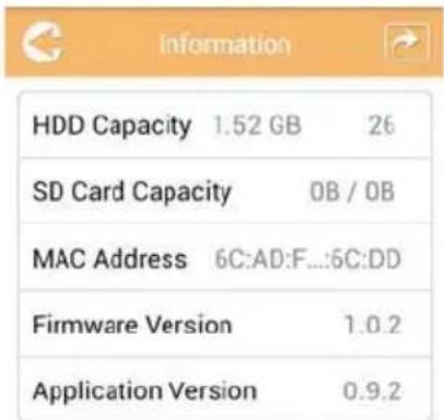 Information HDD Capacity 1.52 GB 26 SD Card Capacity OB / OB MAC Address 6C:AD:F...:6C:DD Firmware Version 1.0.2 Application Version 0.9.2