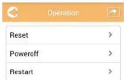 Operation Reset > Poweroff > Restart >
