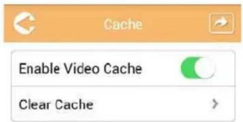Cache Enable Video Cache Clear Cache