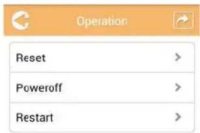 Operation Reset > Poweroff > Restart >