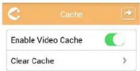 Cache Enable Video Cache Clear Cache