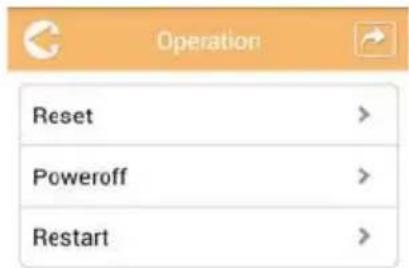 Operation Reset > Poweroff > Restart >