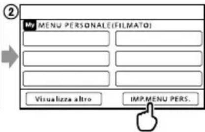 SONY HDRCR550VE - Uso di MENU PERSONALE - 2