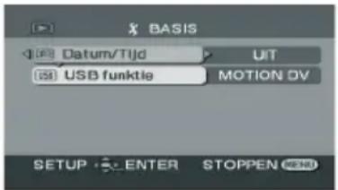 BASIS Datum/Tijd UIT USB funkcie MOTION DV SETUP ENTER STOPPEN