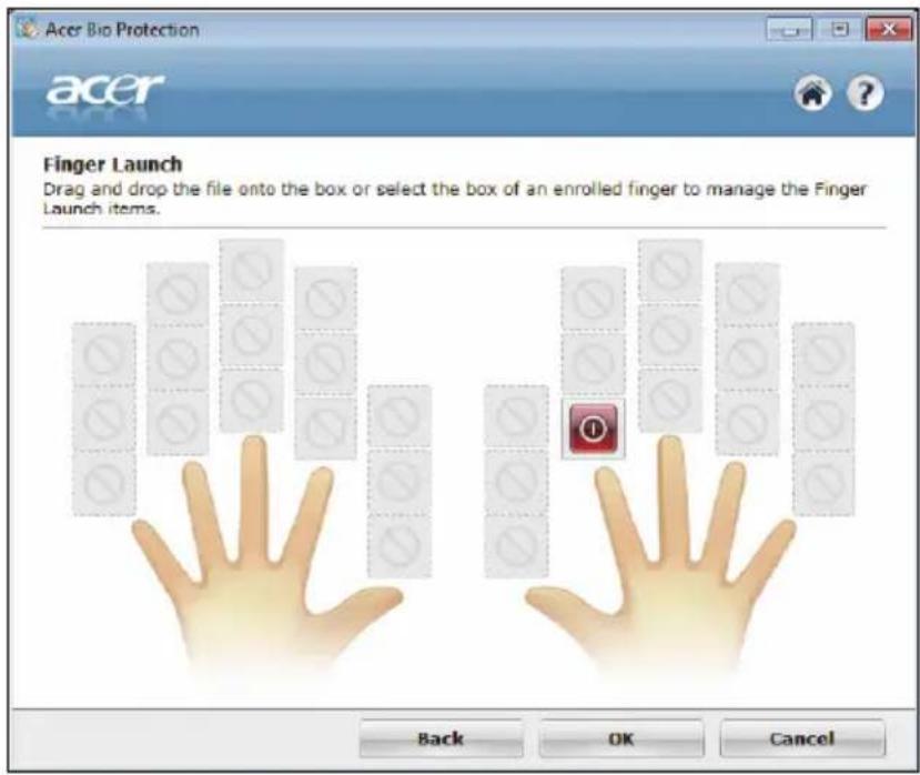 Acer Bio Protection acer Finger Launch Drag and drop the file onto the box or select the box of an enrolled finger to manage the Finger Launch items. Back OK Cancel