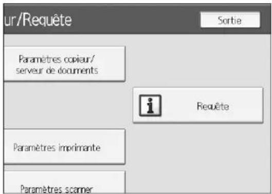 RICOH Aficio MP 1100 - Appuyez sur [Requête]. - 1