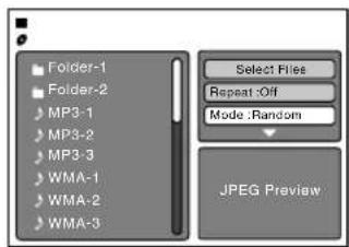 Folder-1 Folder-2 MP3-1 MP3-2 MP3-3 WMA-1 WMA-2 WMA-3 Select Files Repeat :Off Mode :Random JPEG Preview