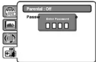 Parental : Off Password Enter Password
