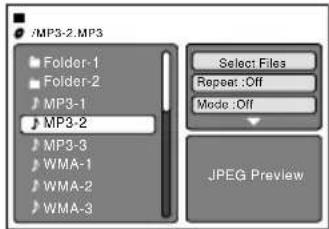 /MP3-2.MP3 Folder-1 Folder-2 MP3-1 MP3-2 MP3-3 WMA-1 WMA-2 WMA-3 Select Files Repeat :Off Mode :Off JPEG Preview