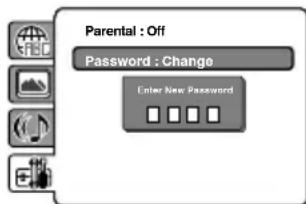 Parental : Off Password : Change Enter New Password