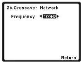 2b.Crossover Network Frequency ← 100Hz Return