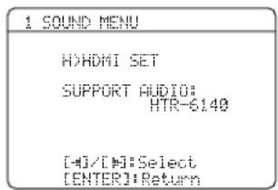 YAMAHA HTR6140 - HDMI einstellen H) HDMI SET - 1