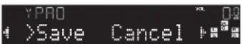 YAMAHA HTR3065 - Use the cursor keys to select "SAVE" (Save) and press ENTER. - 2