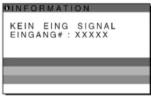 SONY SDMX73 - Wenn „KEIN EING SIGNAL“ auf dem Bildschirm erscheint - 1