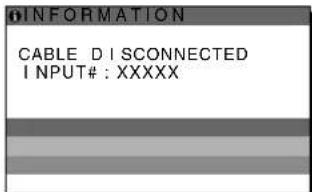 SONY SDMX73 - Ha a „CABLE DISCONNECTED” üzenet jelenik meg a képernyön - 1