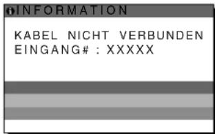 SONY SDMX73 - Wenn „KABEL NICHT VERBUNDEN“ auf dem Bildschirm erscheint - 1