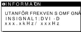 SONY SDMX72 - Om UTANFÖR FREKVENSOMFÅNG visas på skärmen - 1