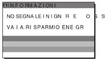 SONY SDMS53 - Se sullo schermo appare il messaggio "NO SEGNALE IN INGRESSO" - 1