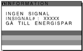 SONY SDMHX95 - Om "INGEN SIGNAL" visas på bildskärmen - 1