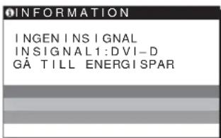 SONY SDMHS94P - Om INGEN INSIGNAL visas på skärmen - 1
