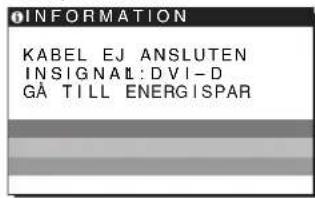 SONY SDMG76X - Om KABEL EJ ANSLUTEN visas på bildskärmen - 1