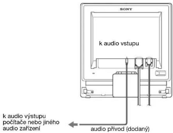 SONY SDMG76X - Připojte dodaný audio přívod k odpovídajícímu vstupnímu audio konektoru monitoru. - 1