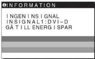 SONY SDME76D - Om INGEN INSIGNAL visas på skärmen - 1
