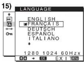 15) LANGUAGE ENGLISH FRANÇAIS DEUTSCH ESPAÑOL ITALIANO + 1280 1024 60 Hz x + - OK EX I TAKAO