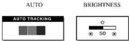 AUTO AUTO TRACKING BRIGHTNESS 50