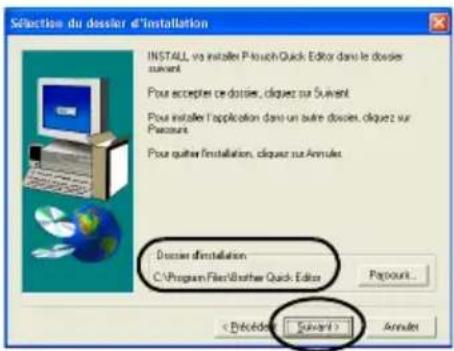 BROTHER PTouch 9500PC - Selectionnez le dossier de destination dans lequel vous souhaitez installer les fichiers, puis cliquez sur [Suvant]. - 1