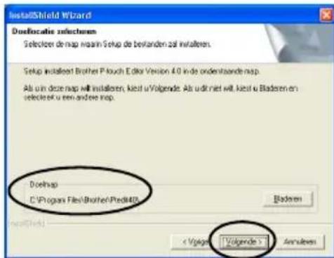 BROTHER PTouch 9500PC - Selecteer de bestemmingsmap waar de bestanden zullen worden geinstalleerd en klik op [Volgende]. - 1