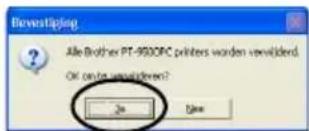 BROTHER PTouch 9500PC - Klik op [Ja]. - 1
