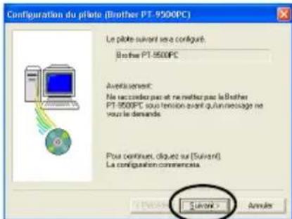 BROTHER PTouch 9500PC - Cliquez sur [Suvient]. - 1
