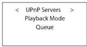 < UPnP Servers > Playback Mode Queue