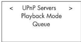 < UPnP Servers > Playback Mode Queue